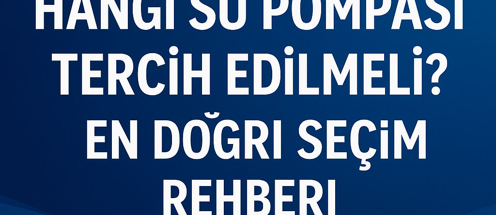 mavi zemin üzeri su pompası hakkında açıklayıcı bilgi